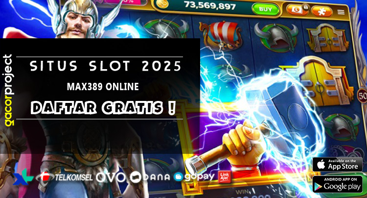 Max389 Online